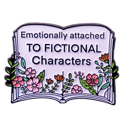 Emotionally Attached Fictional Characters - Enamel Pin