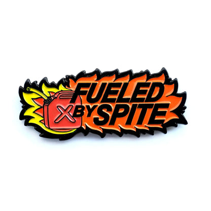 "Fueled by Spite" - Enamel Pin