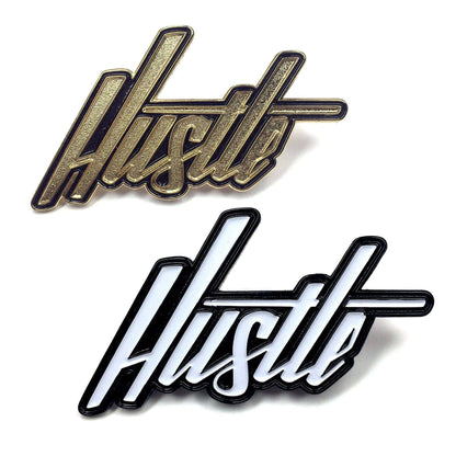 "Hustle" - Enamel  Pin